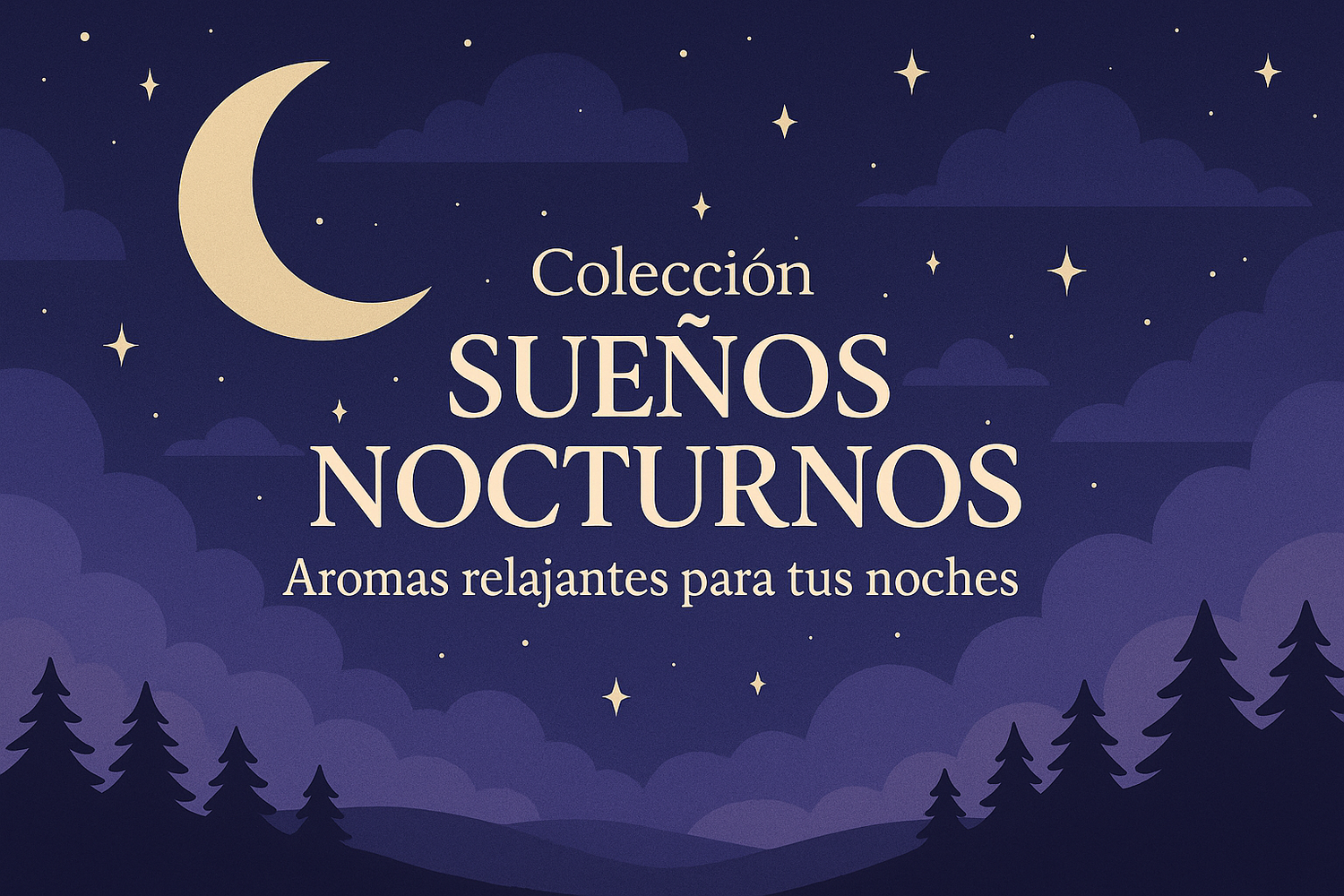 Colección Sueños Nocturnos